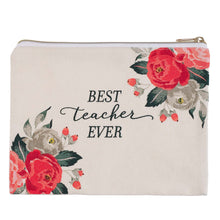 Load image into Gallery viewer, Zippered Canvas Pouch Best Teacher Ever
