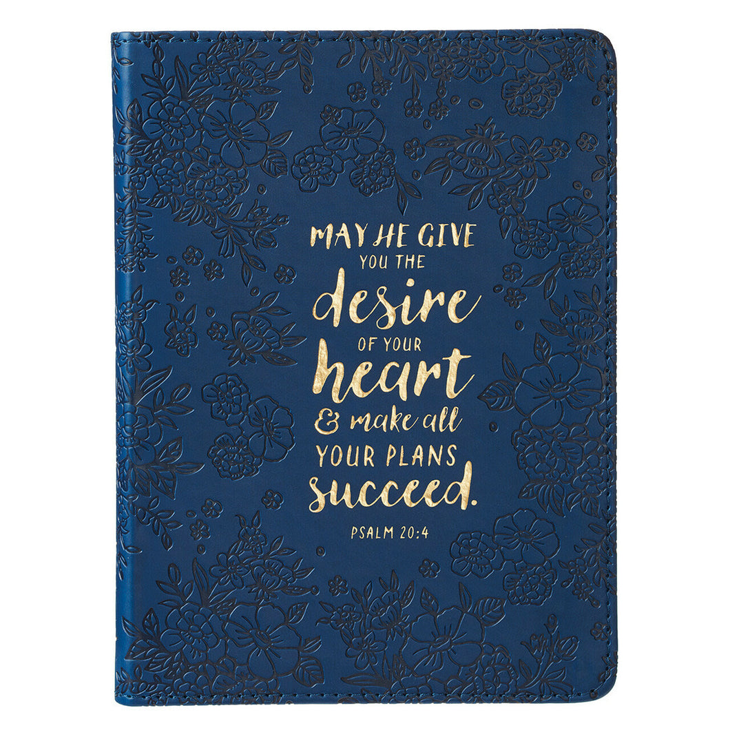 Journal May He Give You The Desire Of Your Heart Psalm 20:4